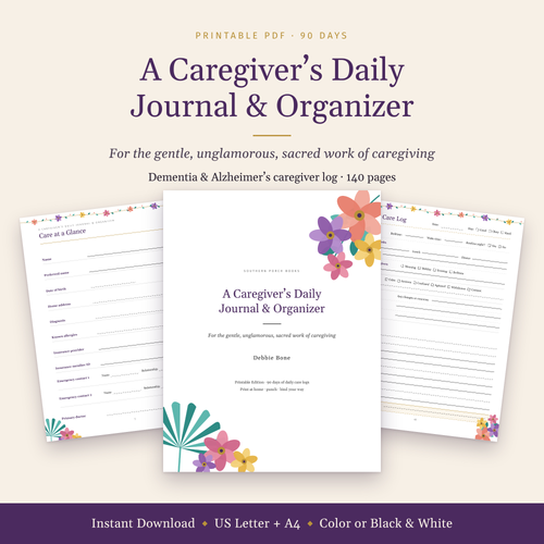 A Caregiver's Daily Journal and Organizer cover with flowers and a palm leaf, shown with sample pages. Printable PDF, 90 days, 140 pages.