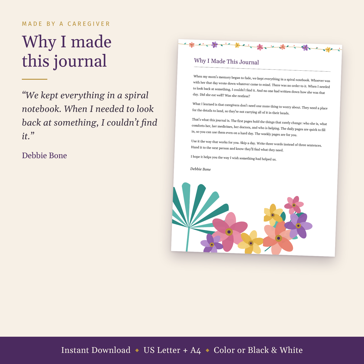 Why I Made This Journal, a personal note from the author, Debbie Bone.
